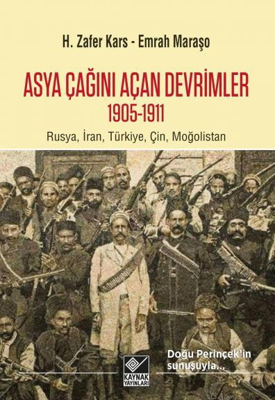 Kurulan dünyanın kitabı: Asya Çağını Açan Devrimler 1905-1911 - Resim : 1