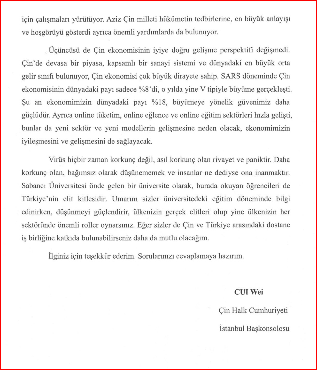 Sabancı Üniversitesi'nden Çinli diplomata veto - Resim: 5