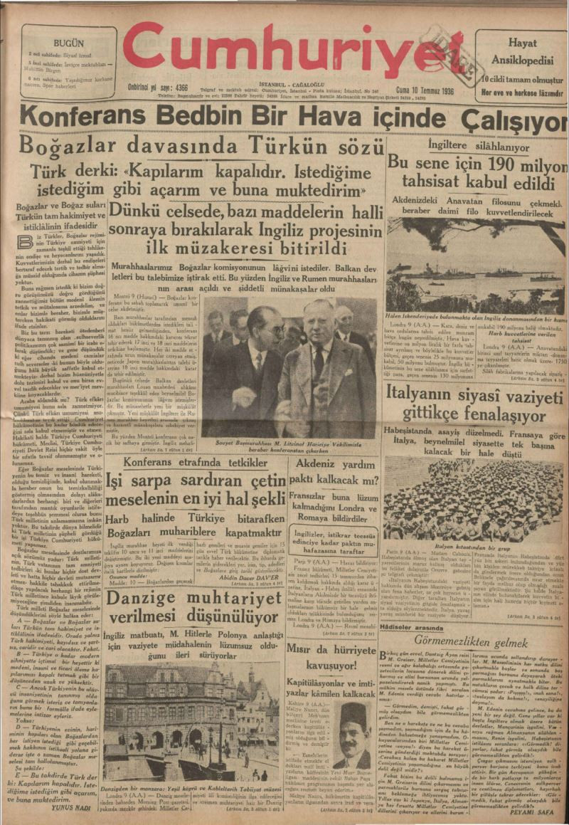 Atatürk'ün Montrö değerlendirmesi: Makul ama parlak değil - Resim: 1