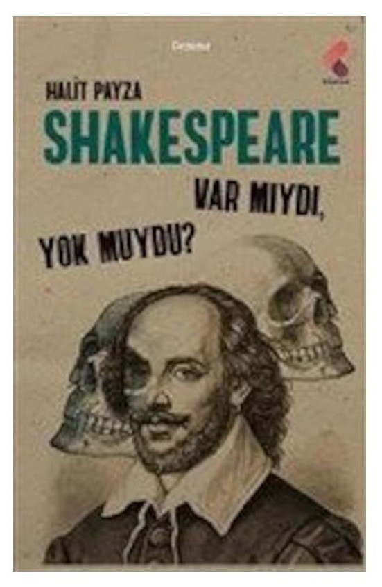 Shakespeare’in kitaplarını başkası mı yazdı? - Resim: 2